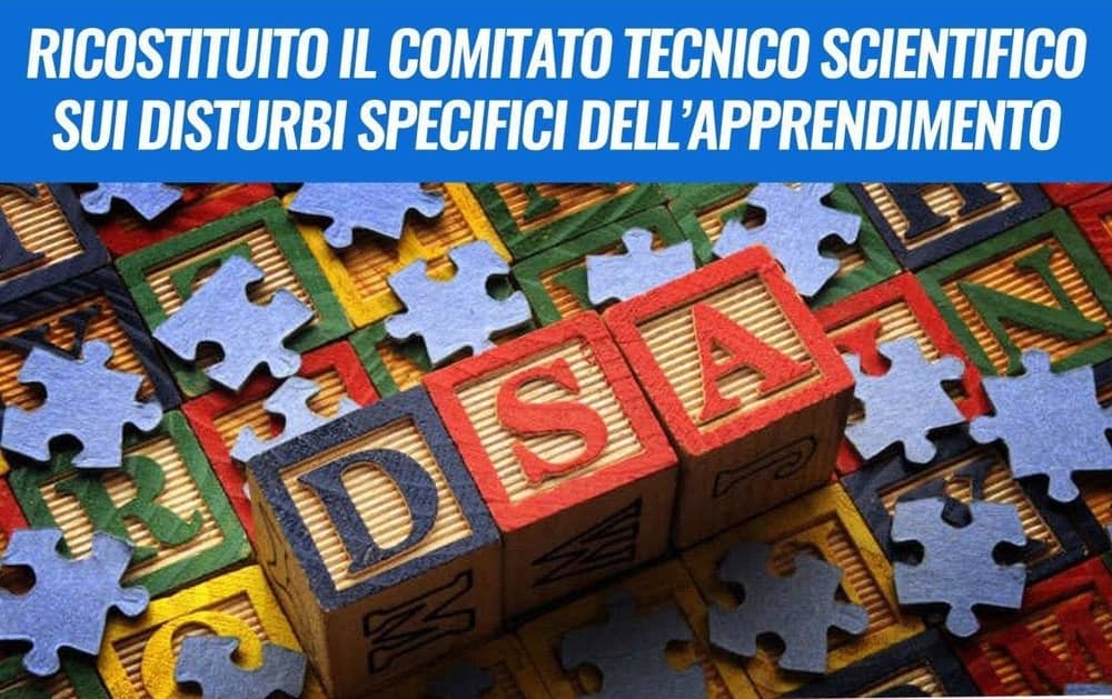 Inclusione, ritorna il Comitato Tecnico Scientifico sui Disturbi Specifici dell'Apprendimento (DSA)