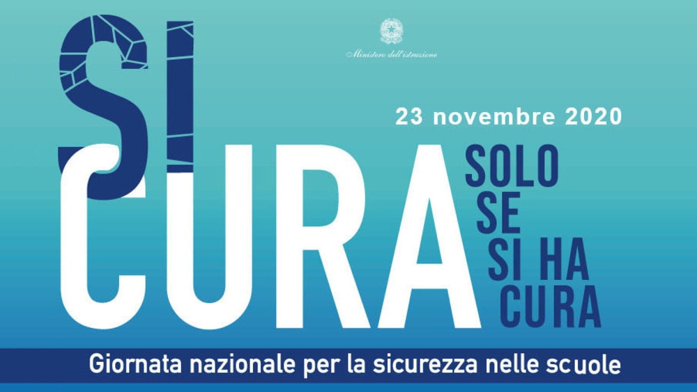 Giornata nazionale per la sicurezza nelle scuole 2020: 22/23 novembre