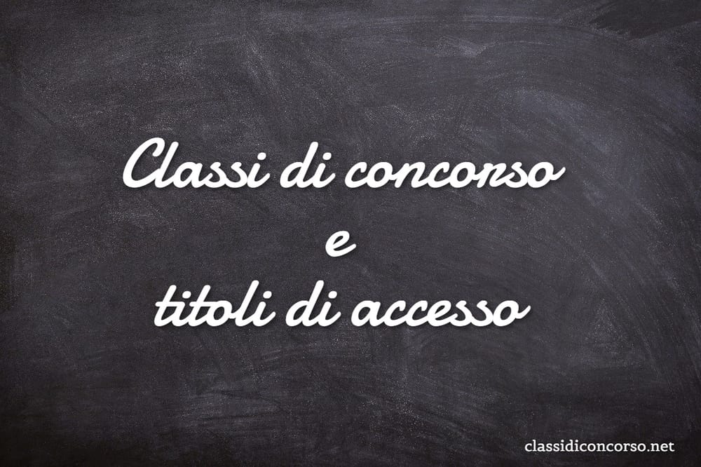 Classi di concorso CDC: titoli di accesso per l'insegnamento