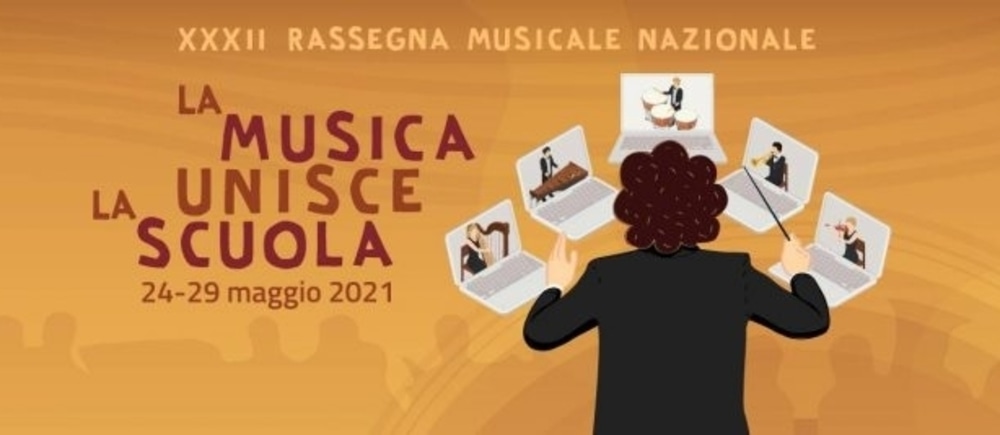 La Musica Unisce la Scuola 2021: dal 24 al 29 maggio