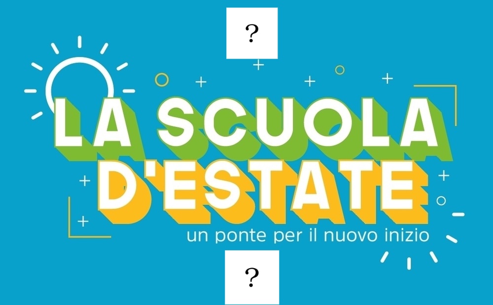 Piano Scuola Estate 2021: tutte le criticità del progetto