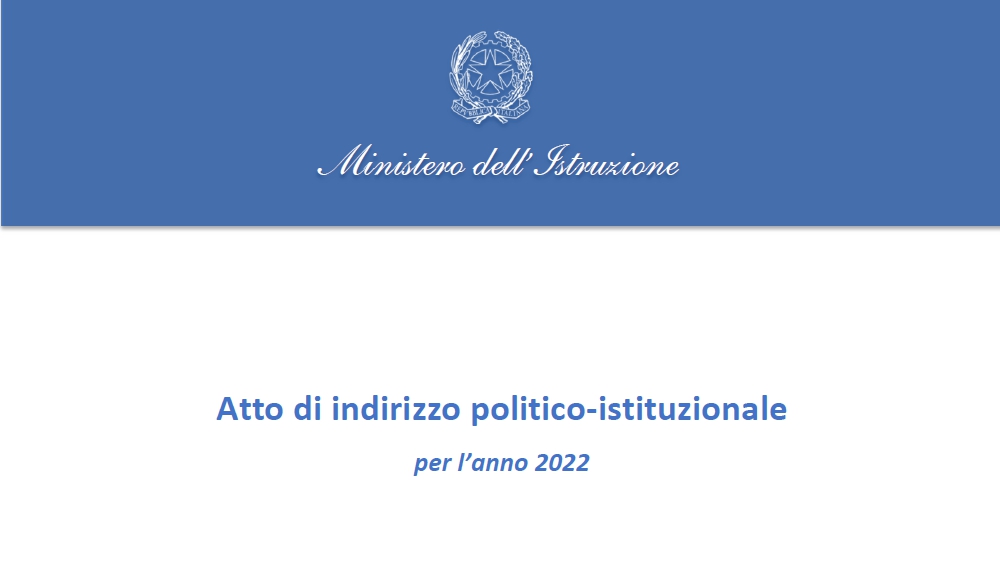 Atto di Indirizzo 2022: 8 nuovi obiettivi per il Ministero dell'Istruzione