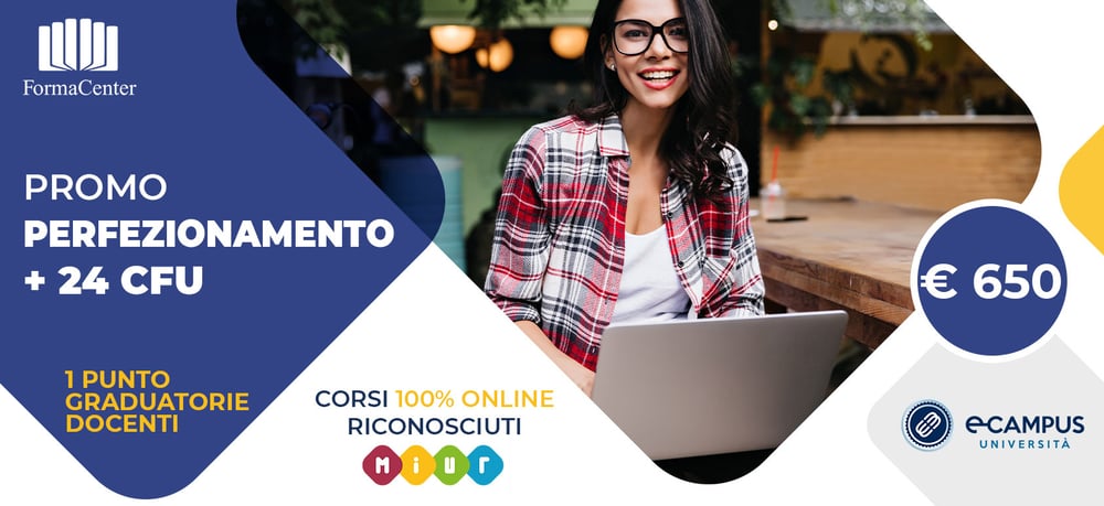 Corso Perfezionamento Docenti 1500 ore eCampus più 24 CFU