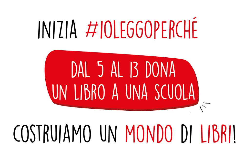 Io Leggo Perché 2022: dal 5 al 13 novembre doniamo libri alle scuole