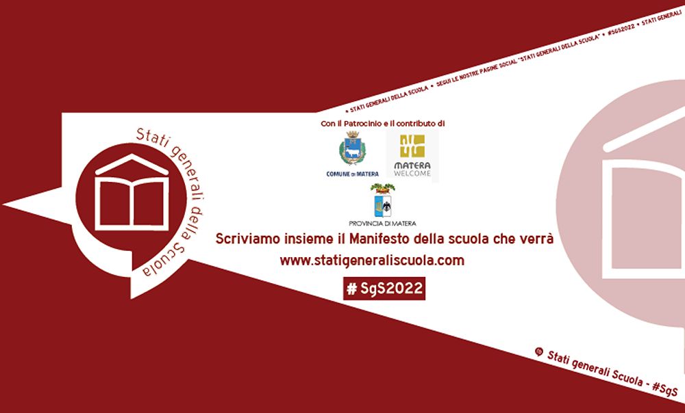 Stati Generali della Scuola a Matera 2022 dal 4 al 6 dicembre