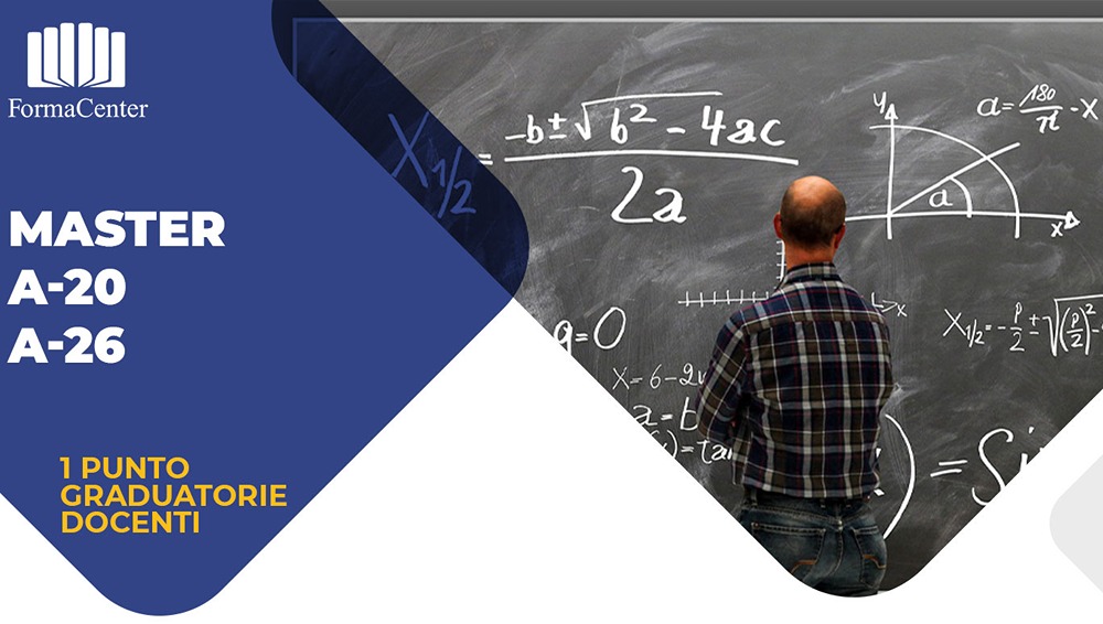 Master Post Laurea Matematica e Fisica A20, A26: 60 CFU, 1 punto graduatorie