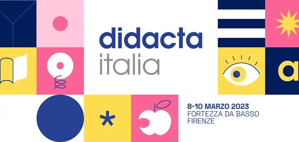 Fiera Didacta Italia 2023 a Firenze: 8/10 marzo
