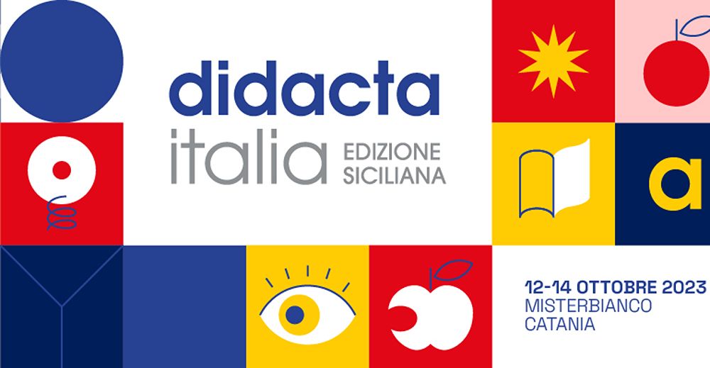 Fiera Didacta Italia Sicilia 2023, la seconda edizione a Misterbianco: 12/14 ottobre