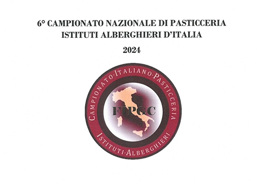 Campionato Nazionale di Pasticceria Istituti Alberghieri d'Italia 2024: bando e regolamento