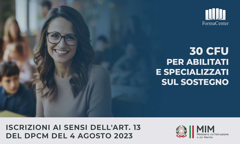 Percorsi Abilitanti 30 Cfu Online per docenti abilitati o specializzati sul sostegno by Formacenter