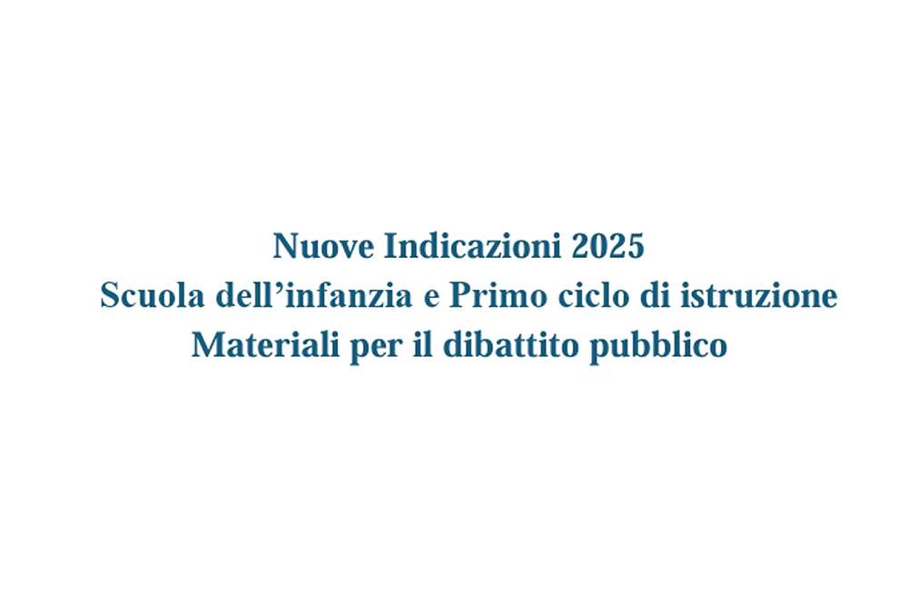 Nuove Indicazioni Nazionali per Primarie e Medie pubblicate sul sito del MIM