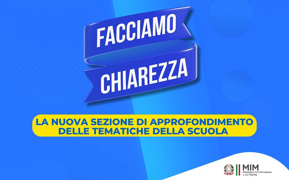 Facciamo Chiarezza, nuova sezione sul sito web del MIM per rispondere a stampa, social e utenti