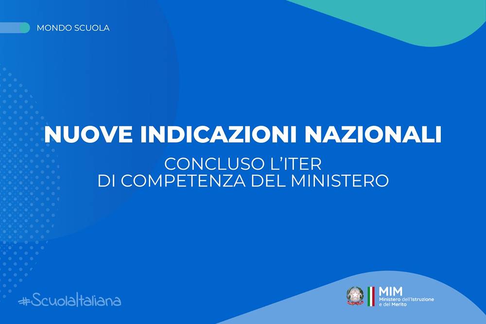 Nuove Indicazioni Nazionali: termine iter di competenza del Ministero dell'Istruzione e del Merito
